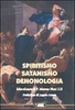 Spiritismo Satanismo Demonologia