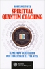 Spiritual Quantum Coaching