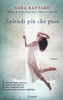 Splendi più che Puoi