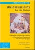 Srimad Bhagavad Gita - La Via Eterna