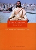 Stai Attento,  Sadhu!