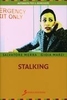 Stalking