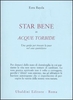 Star Bene in Acque Torbide