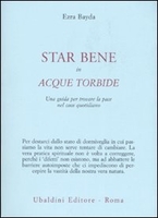Star Bene in Acque Torbide