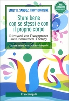 Stare Bene con Se Stessi e con il Proprio Corpo