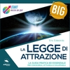Start Big - La Legge di Attrazione (Audiolibro Mp3)