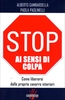 Stop ai Sensi di Colpa
