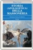 Storia Apologetica della Massoneria