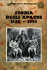 Storia degli Apache 1520 - 1995