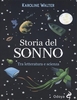 Storia del Sonno