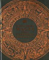 Storia della Magia,  della Stregoneria e dell