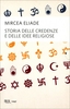 Storia delle Credenze e delle Idee Religiose - Cofanetto 3 Volumi