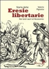 Storia delle Eresie Libertarie