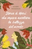 Storia di Marú che Sapeva Ascoltare la Bellezza del Mondo
