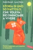 Storia di Uno Scoiattolo che Voleva Ricominciare a Vivere