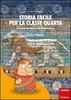 Storia Facile per la Classe Quarta