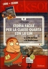 Storia Facile per la Classe Quarta con la LIM (Cofanetto Libro + CD-ROM)
