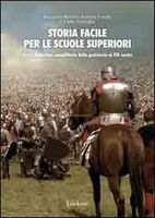 Storia Facile per le Scuole Superiori
