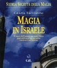 Storia Segreta della Magia - Magia in Israele