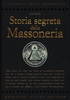 Storia Segreta della Massoneria