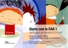 Storie con la CAA 1 (3 Volumi + Guida)