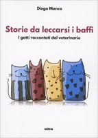 Storie da Leccarsi i Baffi
