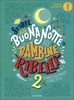 Storie della Buonanotte per Bambine Ribelli - Vol. 2