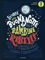 Storie della Buonanotte per Bambine Ribelli