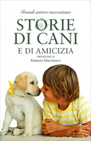 Storie di Cani e di Amicizia