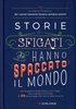 Storie di Sfigati che Hanno Spaccato il Mondo