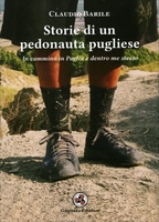 Storie di un Pedonauta Pugliese