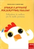 Storie e Attività Per Scrittori e Pulcini