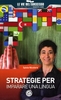 Strategie per Imparare una Lingua