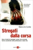 Stregati dalla Corsa