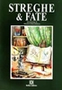 Streghe & Fate