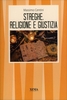 Streghe,  Religione e Giustizia