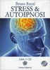 Stress & Autoipnosi - Con CD Mp3 Incluso