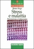 Stress e Malattia