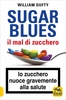 Sugar Blues - Il Mal di Zucchero Edizione 2020