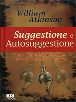 Suggestione e Autosuggestione Edizione 2010