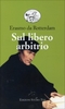 Sul Libero Arbitrio