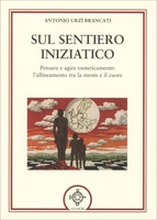 Sul Sentiero Iniziatico