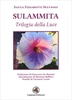 Sulammita. Trilogia della Luce