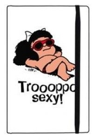Tacquino - Mafalda Troppo Sexy