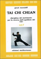 Tai Chi Chuan - Vol 1