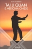 Tai Ji Quan e Medicina Cinese