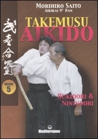 Takemusu Aikido - Vol 5