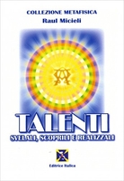 Talenti. Svelali,  Scoprili e Realizzali