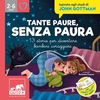 Tante Paure,  Senza Paura