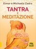 Tantra e Meditazione